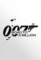 Poster voor 007: Road to a Million