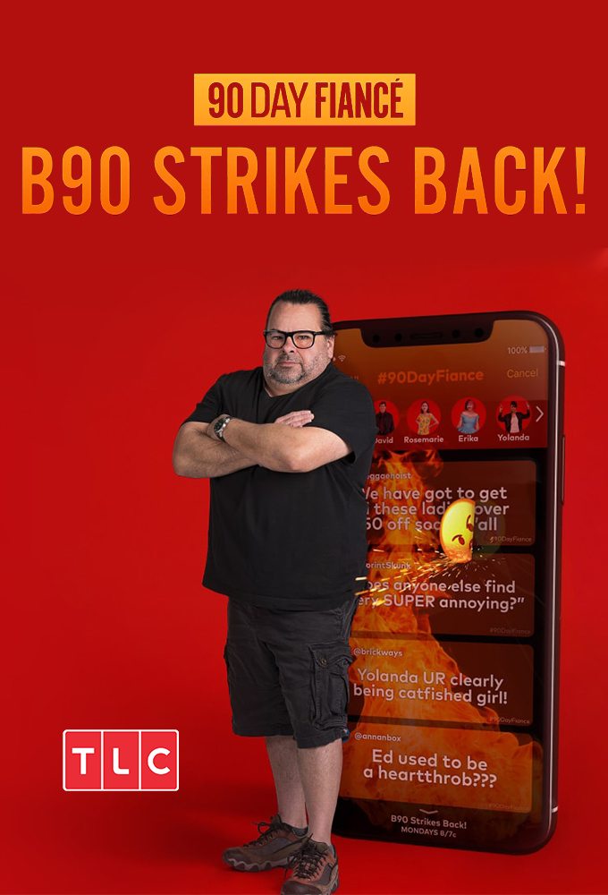Poster voor 90 Day Fiancé: B90 Strikes Back!