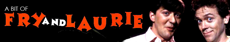 Banner voor A Bit of Fry and Laurie