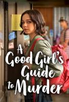 Poster voor A Good Girl’s Guide to Murder