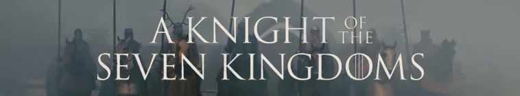 Banner voor A Knight of the Seven Kingdoms