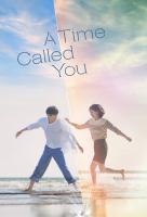 Poster voor A Time Called You