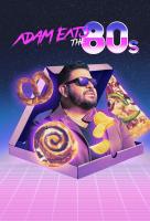Poster voor Adam Eats the 80s