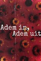Poster voor Adem in, Adem uit