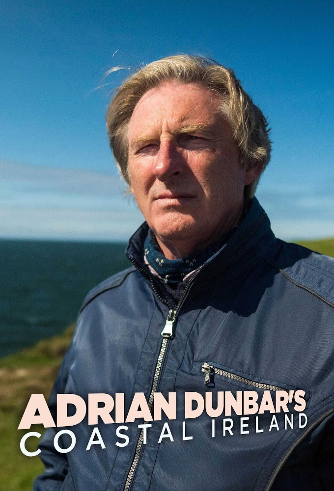 Poster voor Adrian Dunbar's Coastal Ireland