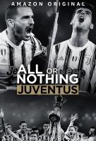 Poster voor All Or Nothing: Juventus