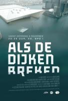 Poster voor Als de dijken breken