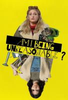 Poster voor Am I Being Unreasonable?