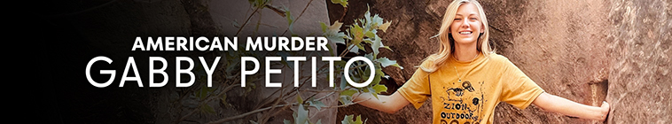 Banner voor American Murder: Gabby Petito