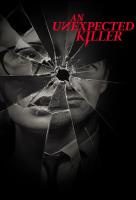 Poster voor An Unexpected Killer