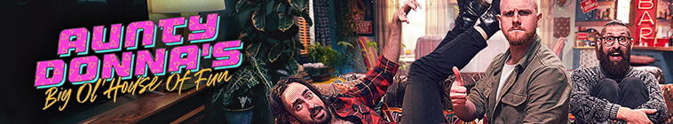 Banner voor Aunty Donna's Big Ol' House of Fun