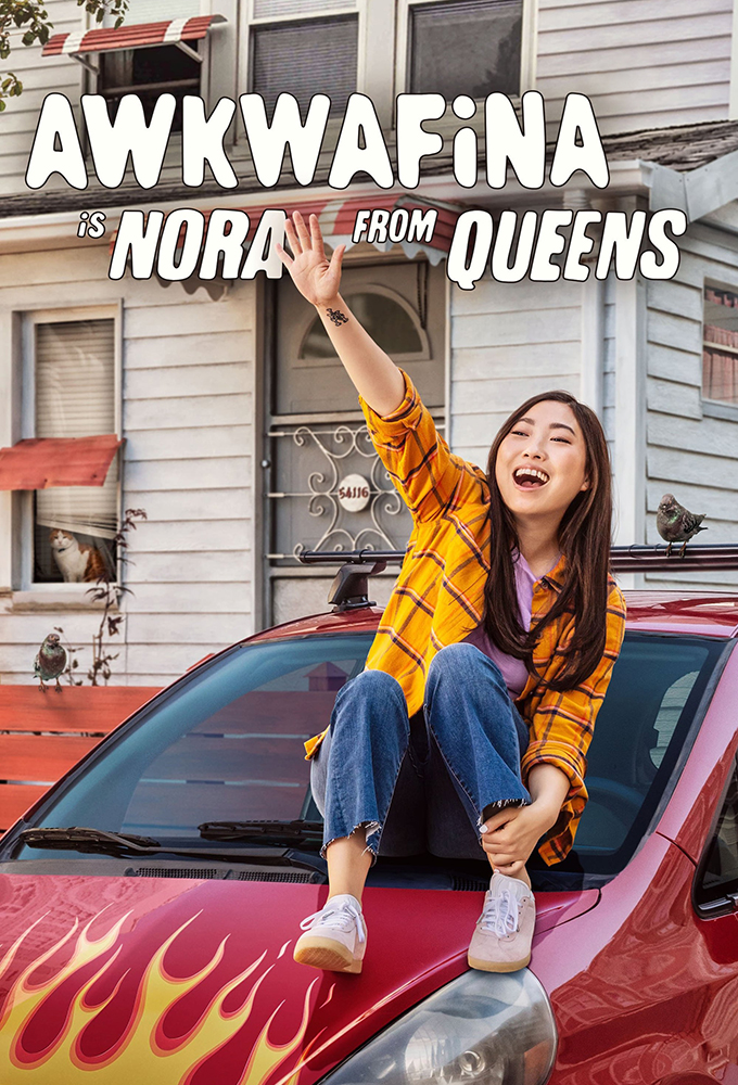 Poster voor Awkwafina is Nora from Queens