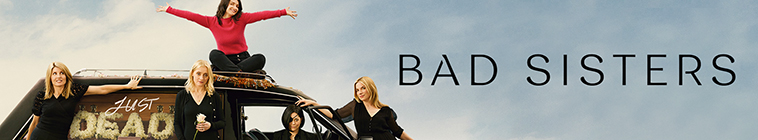 Banner voor Bad Sisters