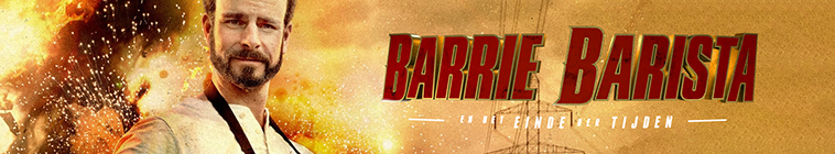 Banner voor Barrie Barista en het Einde der Tijden
