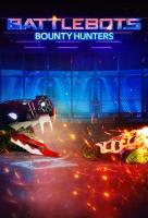 Poster voor BattleBots: Bounty Hunters