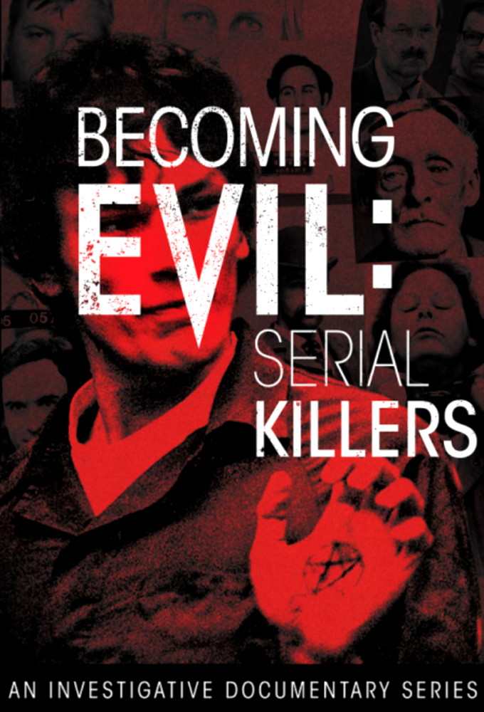 Poster voor Becoming Evil: Serial Killers