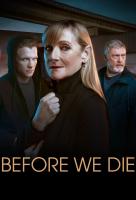 Poster voor Before We Die (UK)
