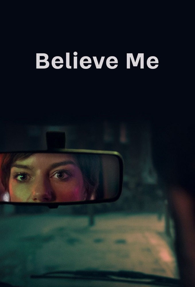 Poster voor Believe Me