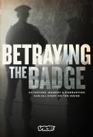 Poster voor Betraying the Badge