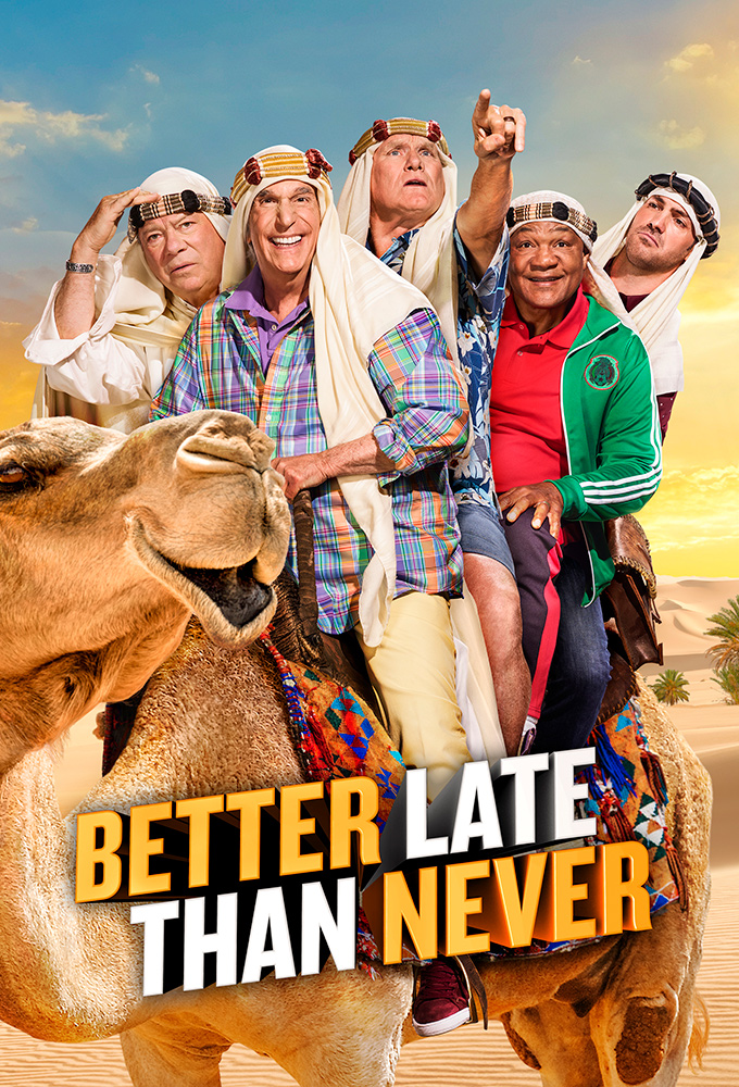Poster voor Better Late Than Never