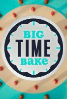 Poster voor Big Time Bake