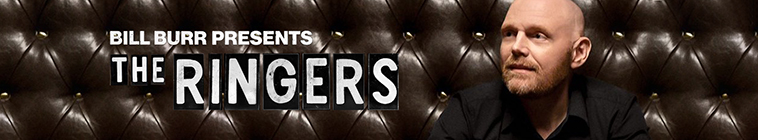 Banner voor Bill Burr Presents: The Ringers