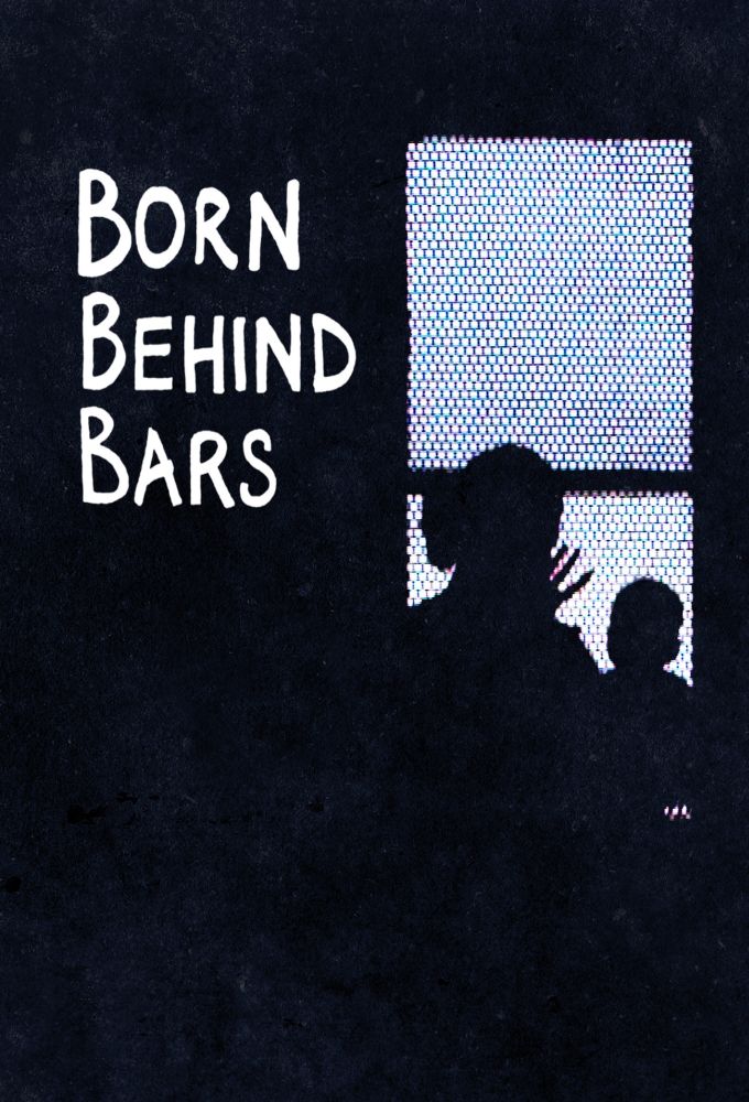 Poster voor Born Behind Bars