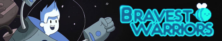 Banner voor Bravest Warriors