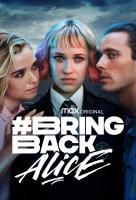 Poster voor #BringBackAlice