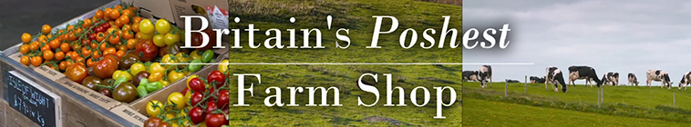Banner voor Britain's Poshest Farm Shop