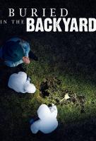 Poster voor Buried in the Backyard