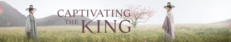 Banner voor Captivating the King