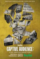 Poster voor Captive Audience: A Real American Horror Story