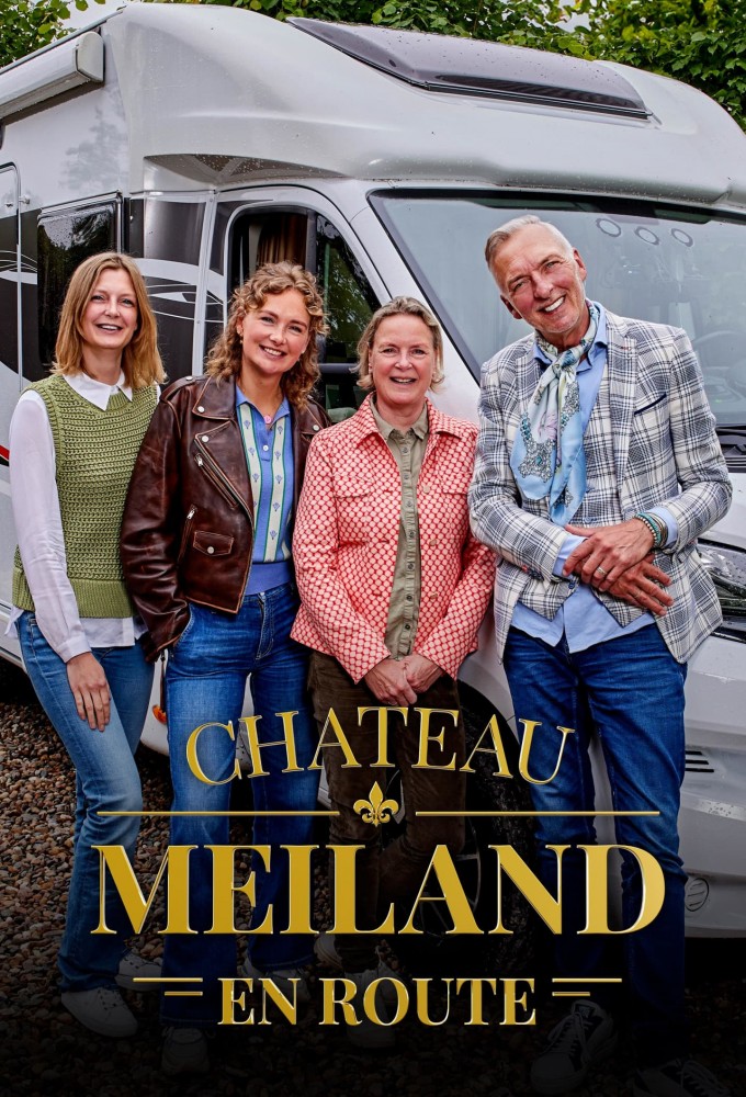 Poster voor Chateau Meiland: En Route