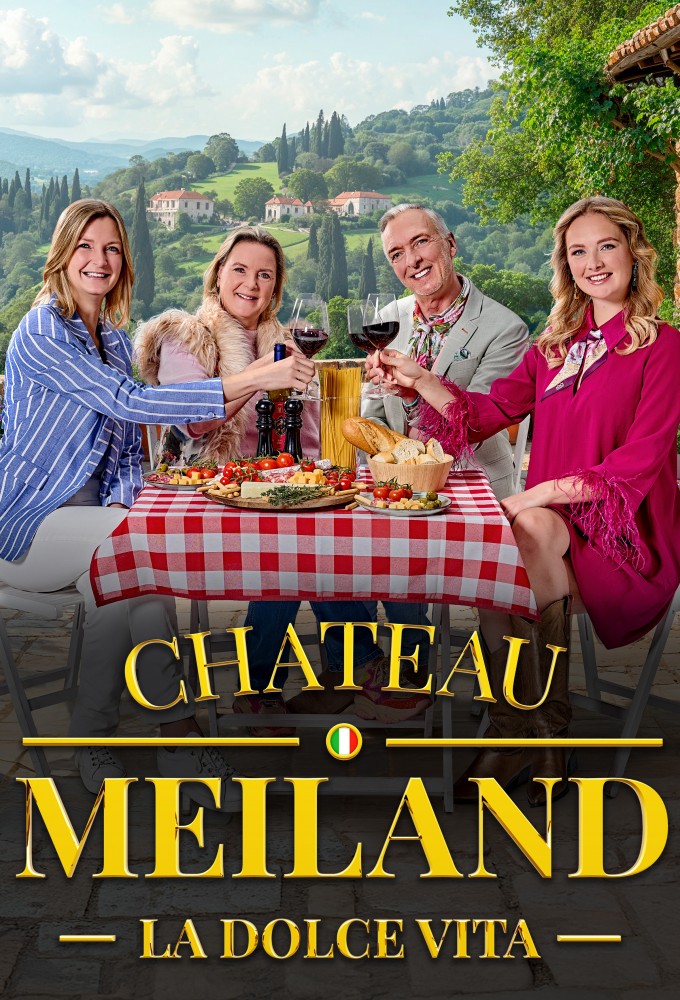 Poster voor Chateau Meiland: La Dolce Vita