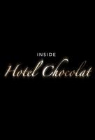 Poster voor Chocolate Dreams: Inside Hotel Chocolat