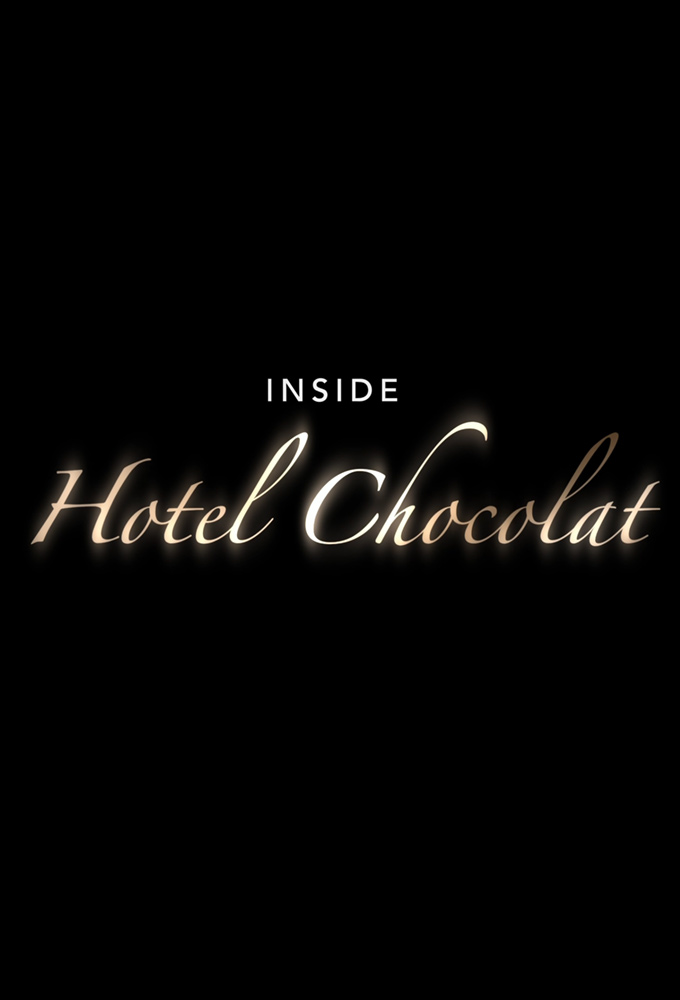 Poster voor Chocolate Dreams: Inside Hotel Chocolat