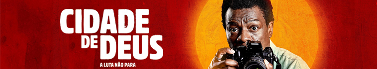Banner voor Cidade de Deus: A Luta Não Para