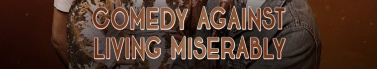 Banner voor Comedy Against Living Miserably