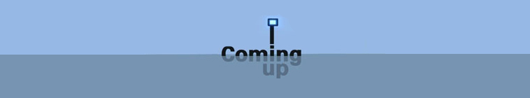 Banner voor Coming Up