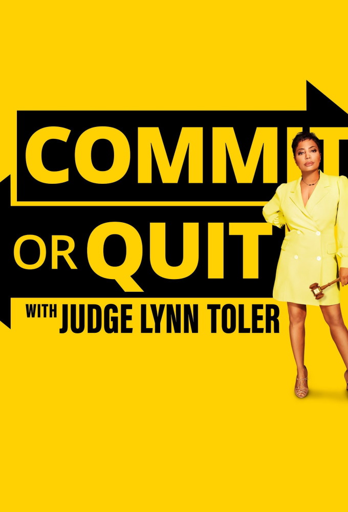 Poster voor Commit or Quit with Judge Lynn Toler