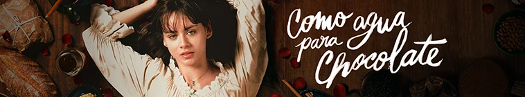 Banner voor Como Agua Para Chocolate