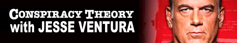 Banner voor Conspiracy Theory with Jesse Ventura