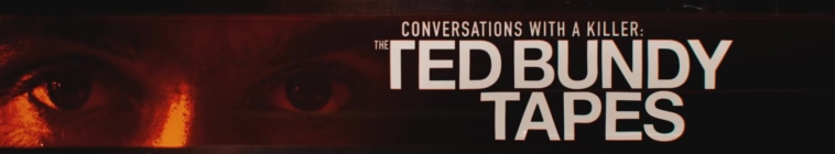 Banner voor Conversations with a Killer: The Ted Bundy Tapes