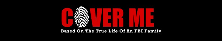 Banner voor Cover Me: Based on the True Life of an FBI Family