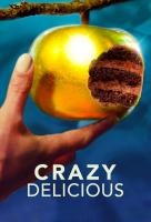 Poster voor Crazy Delicious (2020)