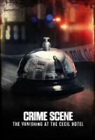 Poster voor Crime Scene: The Vanishing at the Cecil Hotel