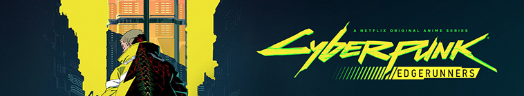 Banner voor Cyberpunk: Edgerunners
