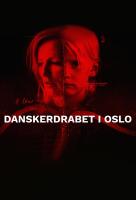 Poster voor Danskerdrabet i Oslo