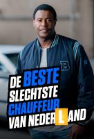 Poster voor De Beste Slechtste Chauffeur van Nederland